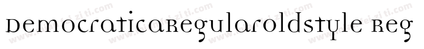DemocraticaRegularOldstyle Regular字体转换